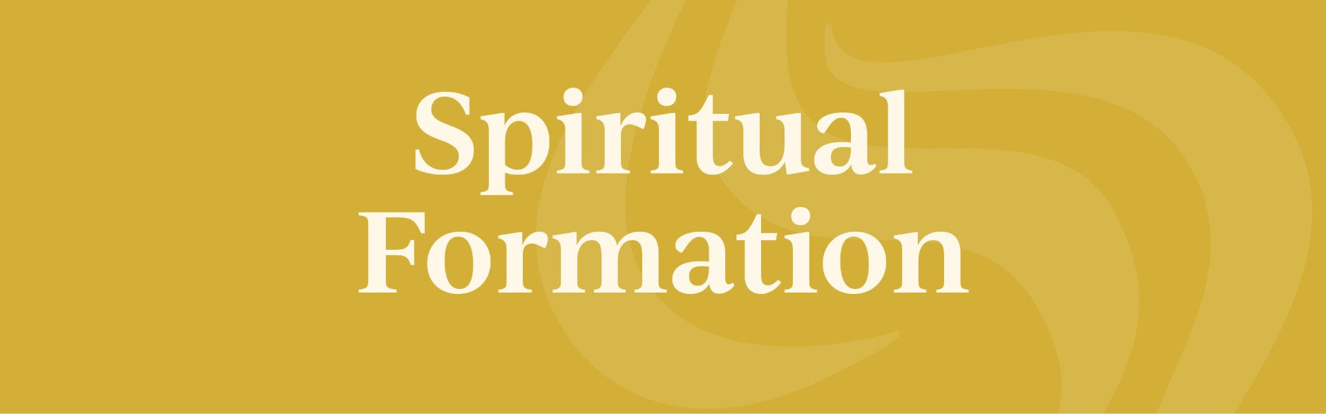 Spiritual Formation