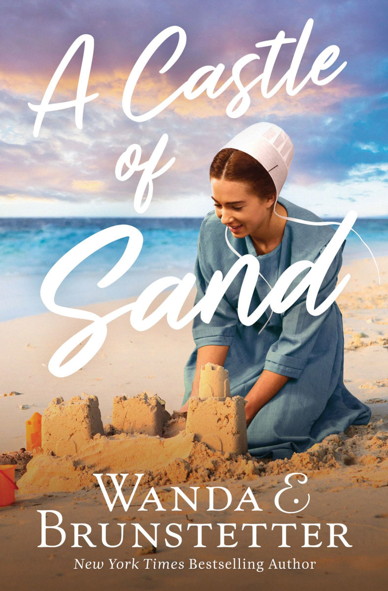 Cover of "A Castle of Sand" by New York Times bestselling author Wanda E. Brunstetter.