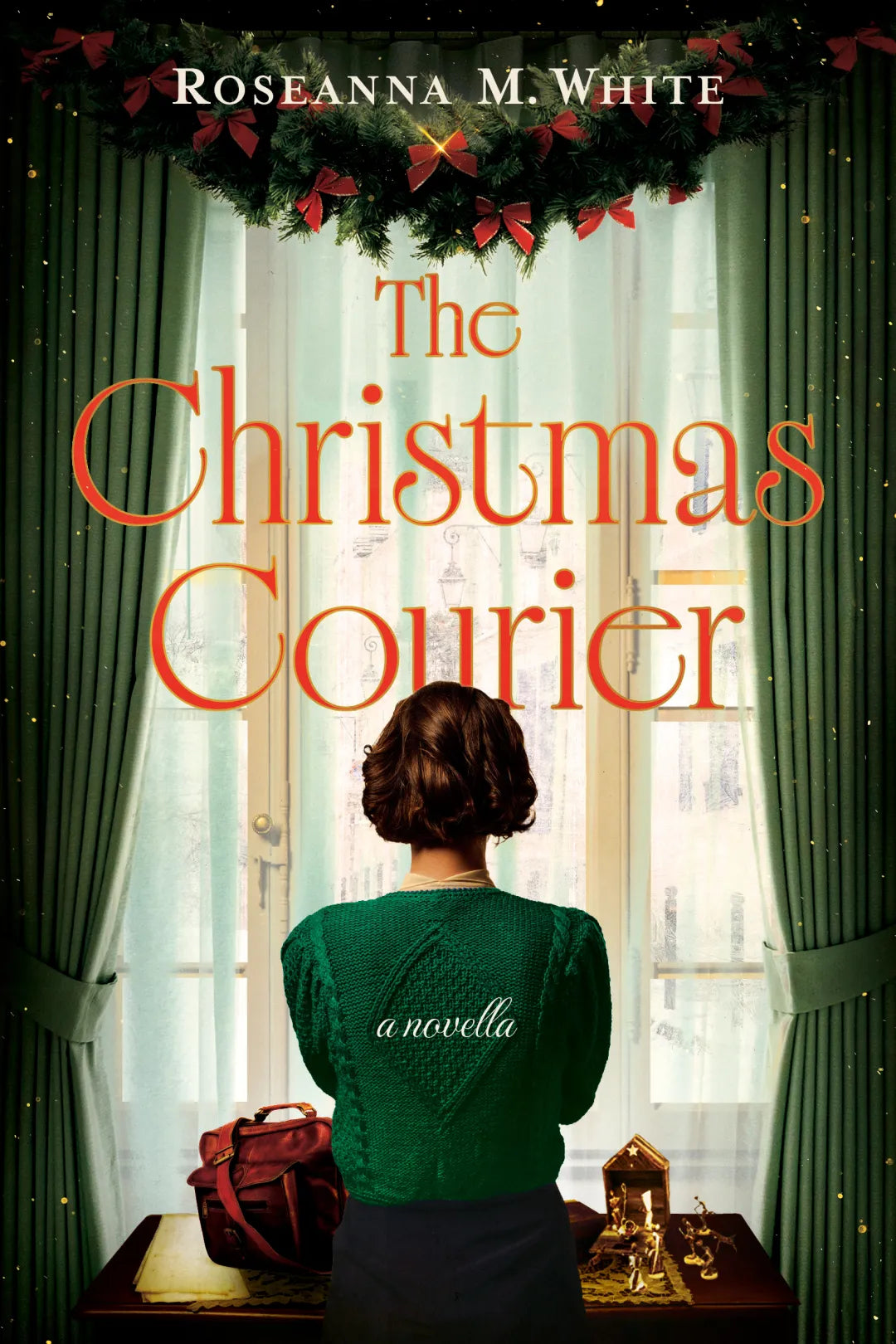 Cover of "The Christmas Courier: A Novella" by Roseanna M. White.