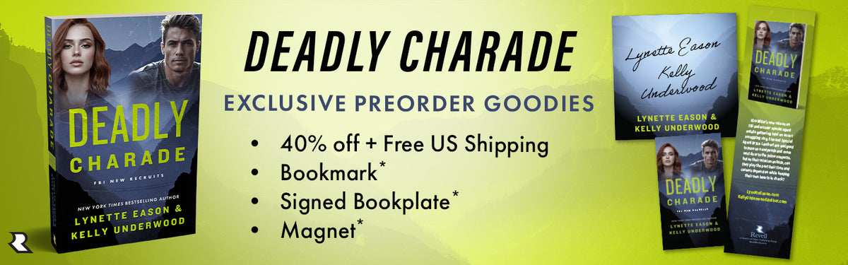 "Deadly Charade" Exclusive Pre-Order Goodies: 40% off, free U.S. shipping, bookmark*, signed bookplate*, and magnet*. *While supplies last.