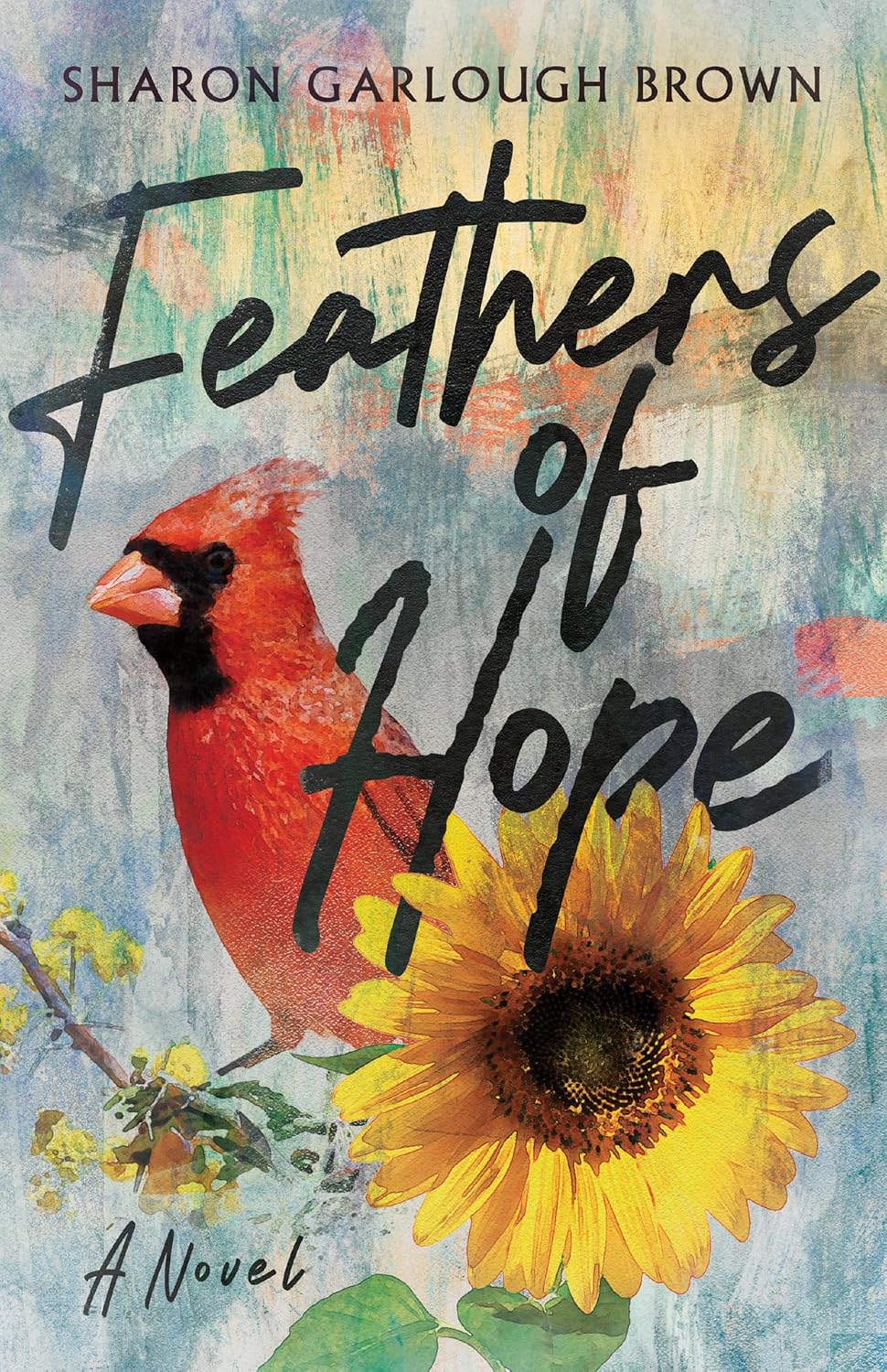 Cover of "Feathers of Hope (Shades of Light, Book 2)" by Sharon Garlough Brown.