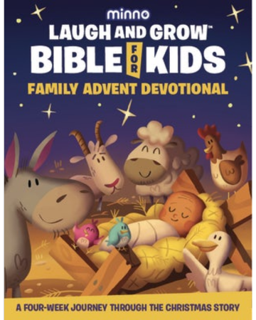 Laugh and Grow Bible for Kids Family Advent Devotional: A Four-Week Journey Through the Christmas Story