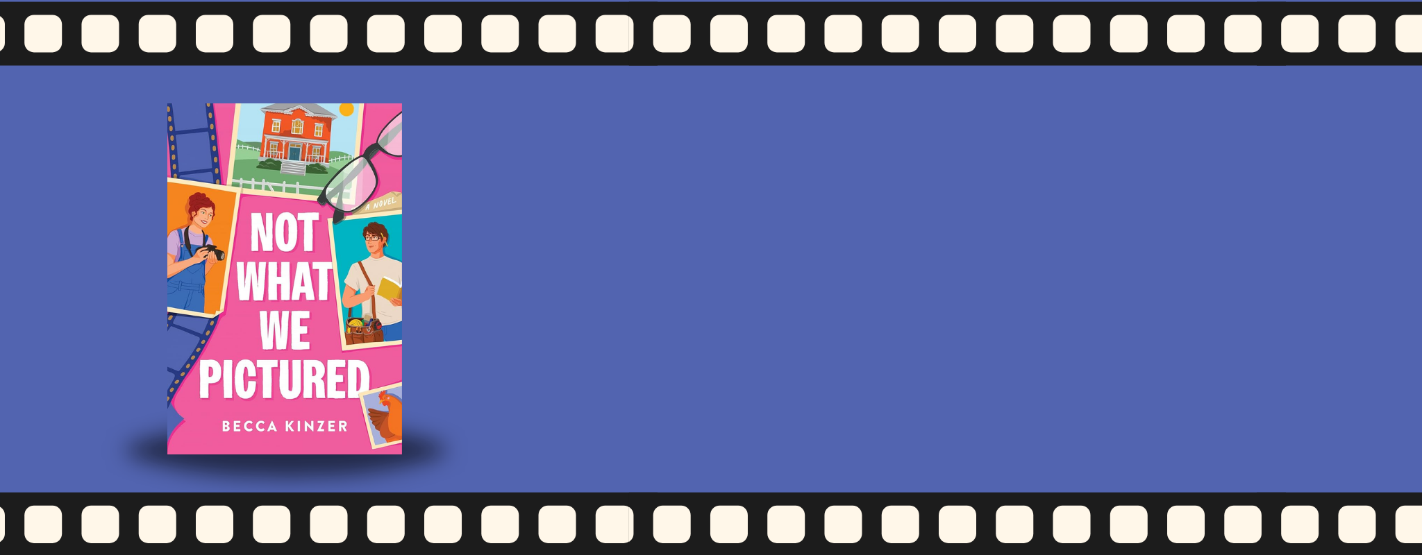 Cover of "Not What We Pictured" by Becca Kinzer.