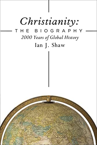 Cover image for Christianity: The Biography 2000 Years Of Global History, isbn: R978031053628