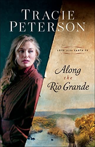 Cover image for Along The Rio Grande (cloth), isbn: R978076423730