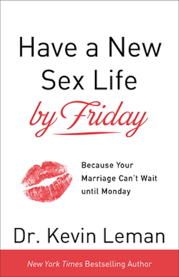 Cover image for Have A New Sex Life By Friday, isbn: R978080072414