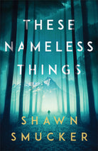 Cover image for These Nameless Things, isbn: R978080073530