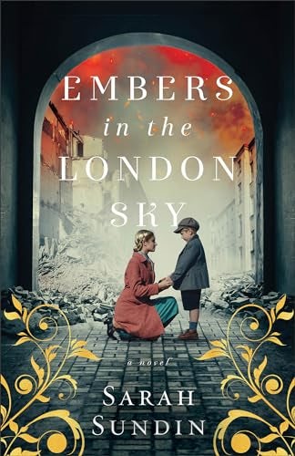 Cover image for Embers In The London Sky, isbn: R978080074185
