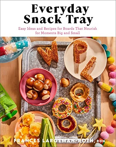 Cover image for Everyday Snack Tray, isbn: R978080074499