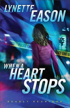 Cover image for When A Heart Stops, isbn: R978080074518