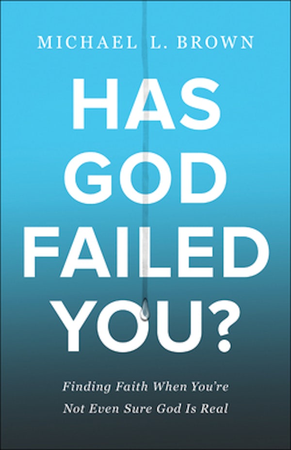 Cover image for Has God Failed You, isbn: R978080076200