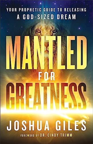 Cover image for Mantled For Greatness, isbn: R978080076239