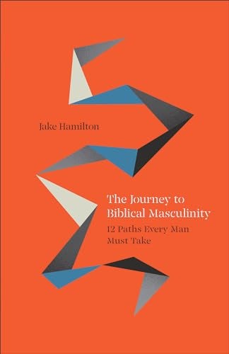 Cover image for Journey To Biblical Masculinity, isbn: R978080077258