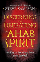 Cover image for Discerning And Defeating The Ahab Spirit, isbn: R978080079494