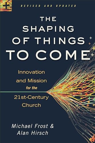 Cover image for Shaping Of Things To Come Revised And Updated, isbn: R978080101491