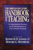 Cover image for Christian Educators Handbook On Teaching, isbn: R978080102179