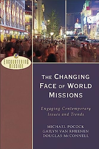 Cover image for Changing Face of World Missions, The, isbn: R978080102661