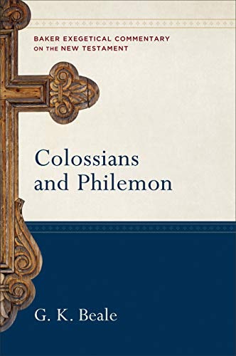 Cover image for Colossians and Philemon (Baker Exegetical Commentary on the New Testament), isbn: R978080102667