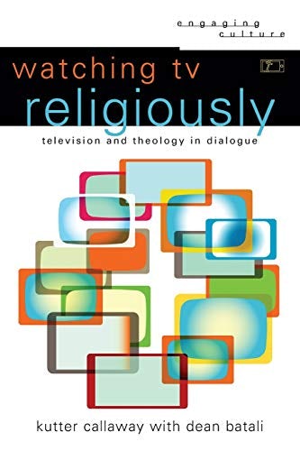 Cover image for WATCHING TV RELIGIOUSLY, isbn: R978080103073