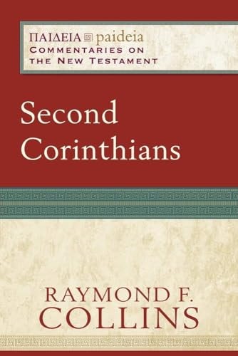Cover image for Second Corinthians (paideia: Commentaries On The New Testament), isbn: R978080103186