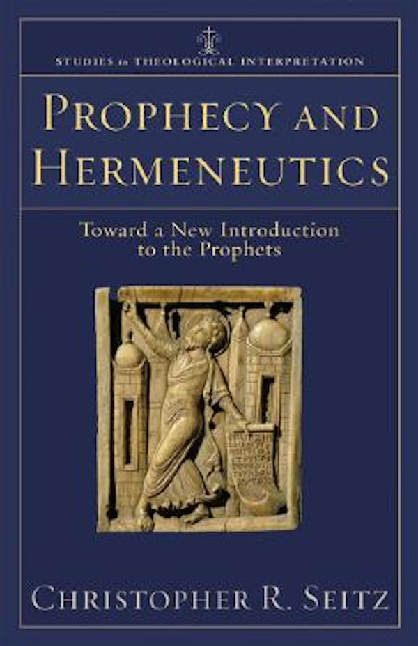 Cover image for Prophecy And Hermeneutics, isbn: R978080103258