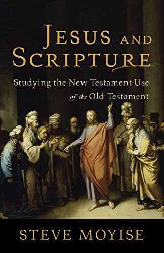 Cover image for Jesus And Scripture: Studying The New Testament Use Of The Old Testament, isbn: R978080103904