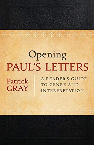 Cover image for Opening Paul's Letters: A Reader's Guide To Genre And Interpretation, isbn: R978080103922