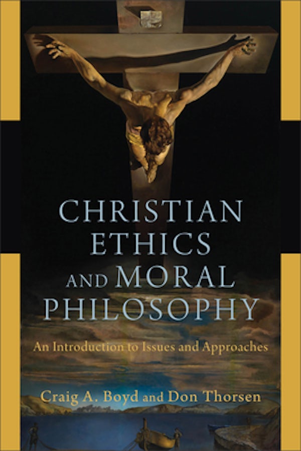 Cover image for Christian Ethics And Moral Philosophy, isbn: R978080104823