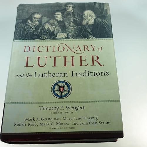 Cover image for Dictionary Of Luther And The Lutheran Traditions, isbn: R978080104969