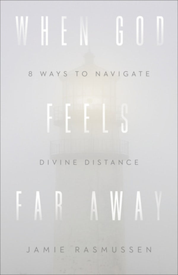 Cover image for When God Feels Far Away, isbn: R978080107576