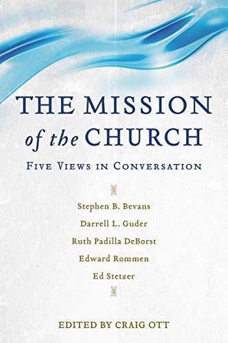 Cover image for Mission Of The Church, isbn: R978080109740