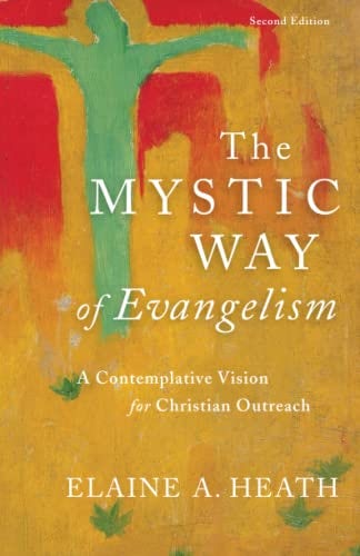 Cover image for Mystic Way Of Evangelism 2nd Edition, isbn: R978080109859
