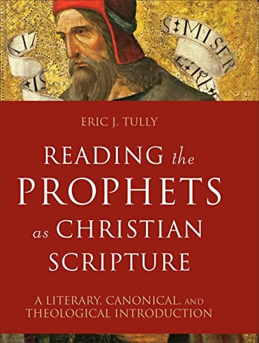 Cover image for Reading The Prophets As Christian Scripture, isbn: R978080109973