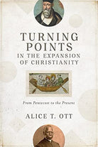 Cover image for Turning Points In The Expansion Of Christianity, isbn: R978080109996