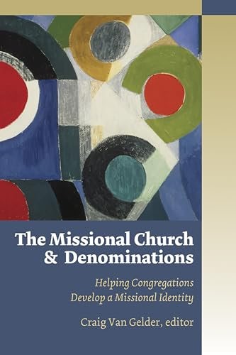 Cover image for Missional Church And Denominations, isbn: R978080286358