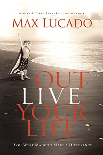 Cover image for Outlive Your Life, isbn: R978084994668