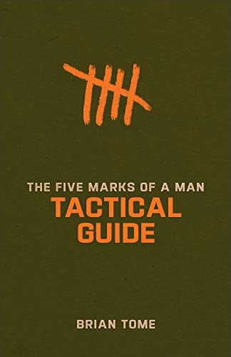 Cover image for Five Marks Of A Man Tactical Guide, isbn: R978154090313