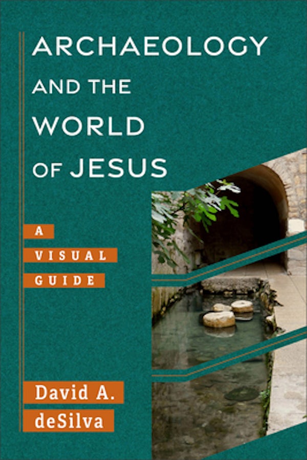 Cover image for Archaeology And The World Of Jesus, isbn: R978154096096