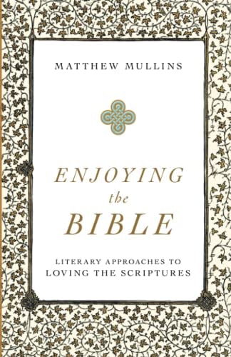Cover image for Enjoying The Bible, isbn: R978154096166