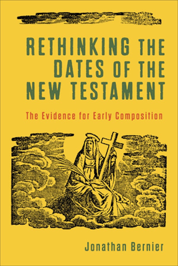 Cover image for Rethinking the Dates of the New Testament, isbn: R978154096180