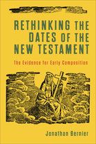 Cover image for Rethinking the Dates of the New Testament, isbn: R978154096180