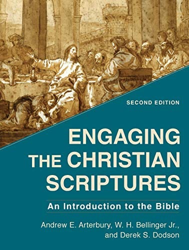 Cover image for Engaging The Christian Scriptures 2nd Ed., isbn: R978154096225