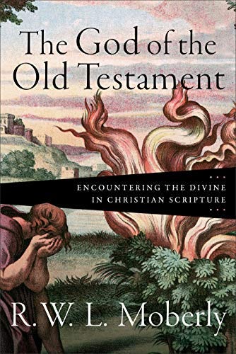 Cover image for God Of The Old Testament: Encountering The Divine In Christian Scripture, isbn: R978154096299