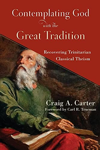 Cover image for Contemplating God With Great Tradition, isbn: R978154096330