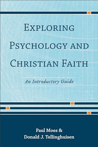 Cover image for Exploring Psychology And Christian Faith, isbn: R978154096468