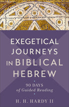 Cover image for Exegetical Journeys In Biblical Hebrew, isbn: R978154096509