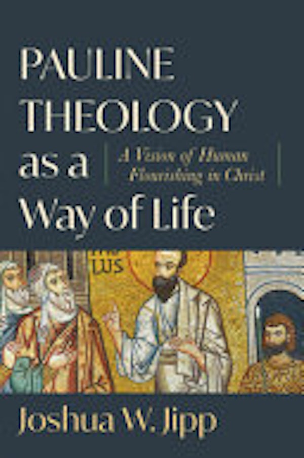 Cover image for Pauline Theology As A Way Of Life, isbn: R978154096572