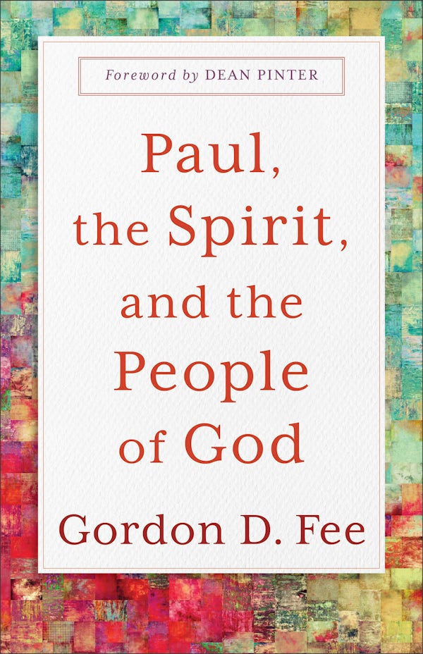 Cover image for Paul, The Spirit, And The People Of God, isbn: R978154096602