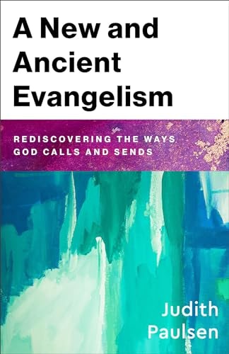Cover image for New And Ancient Evangelism, isbn: R978154096706