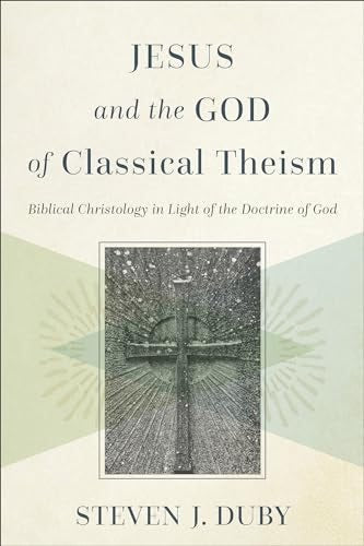 Cover image for Jesus And The God Of Classical Theism, isbn: R978154096711